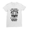 Life After Death Mess With My Baby Ladies Fitted T-Shirt