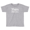 whiskey made me do it funny Toddler T-shirt