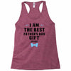 I Am The Best Father's Day Gift Ever Boy Racerback Tank