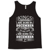 Real Kings Are Born On December 14 Tank Top