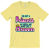 not princess queen T-Shirt