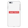 Fake Texts Hypebeast iPhone 6 Plus/6s Plus Case