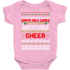 Santa Only Comes Once A Year Brother Is Always Here To Cheer Baby Onesie