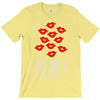 nanny was here T-Shirt