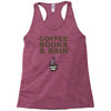 coffee books &amp; rain Racerback Tank