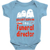 can't scare me halloween funeral direct Baby Bodysuit
