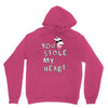 you stole my heart 4 Unisex Hoodie