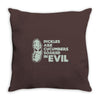 cucumbers soaked in evil Throw Pillow