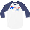 trump 2016 there will be hell toupee 3/4 Sleeve Shirt