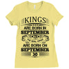 Real Kings Are Born On September 30 Ladies Fitted T-Shirt