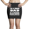 i'm a proud dad of a freaking awesome daughter Mini Skirts