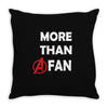 Avengers More Than A Fan Throw Pillow