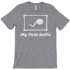 my first selfie T-Shirt