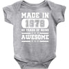 made in 1978 40 years of being awesome Baby Bodysuit