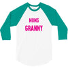 Only The Best Moms Get Promoted To Granny 3/4 Sleeve Shirt