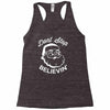 don't stop believing Racerback Tank