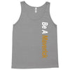 Be A Maverick Tank Top