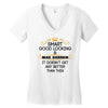 Smart Good Looking Mail Carrier Doesnt Get Better Than This Women's V-Neck T-Shirt