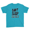 can't sleep clowns show up Youth Tee