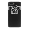 blow me iPhone 7 Plus Case