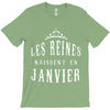 les reines naissent en janvier T-Shirt
