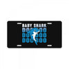 Baby Shark Doo Doo License Plate