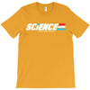 science a real american hero T-Shirt