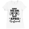 sorry this girl is already taken by a super sexy april boyfriend Ladies Fitted T-Shirt