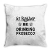 drinking prosecco Throw Pillow