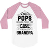 I Am Called Pops... 3/4 Sleeve Shirt