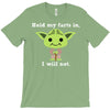 yoda quote T-Shirt