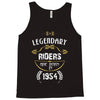 legendary riders are born in 1954 Tank Top