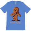 hug a wookiee T-Shirt