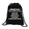 Smartass October Girl Drawstring Bags