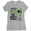 guac you out Ladies Fitted T-Shirt