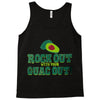 rock out with your guac out Tank Top