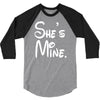 she's mine 3/4 Sleeve Shirt