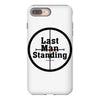 Last Man Standing iPhone 8 Plus