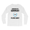 sarcastic comment loading Long Sleeve Shirts