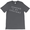 desmond is my constant T-Shirt