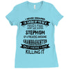 Super Cool Stepmom Of A Freaking Awesome Granddaughter Ladies Fitted T-Shirt