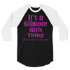 it's a gilmore girls thing 3/4 Sleeve Shirt