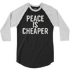 peace is cheaper awesome (2) 3/4 Sleeve Shirt