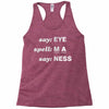 say eye Racerback Tank