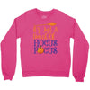 it's just a bunch of hocus pocus Crewneck Sweatshirt