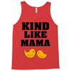 Kind As A Mother Tank Top