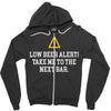low beer alert Zipper Hoodie