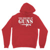 you had me at guns Youth Hoodie