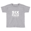 six pack coming soon mens Toddler T-shirt