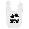born to run Baby Bibs